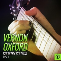 Vernon Oxford - Country Sounds, Vol. 1